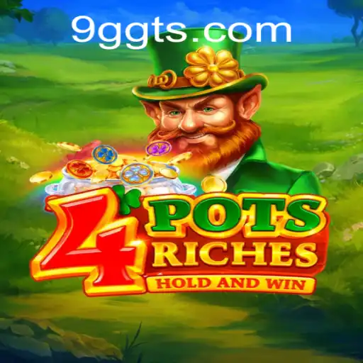Descubra o Universo de 4potsriches: Instruções e Regras do Jogo Inovador da 9GGT.com